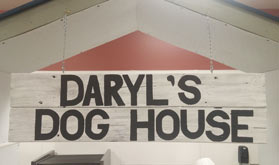 Daryl's Dog House